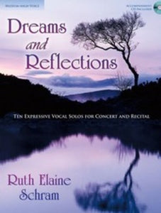 DREAMS AND REFLECTIONS MEDIUM/HIGH VOICE BK/CD