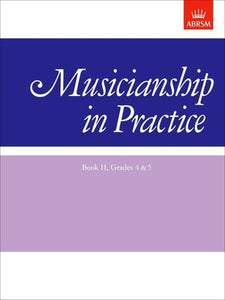 A B PRACTICAL MUSICIANSHIP BK 2 GR 4 TO 5