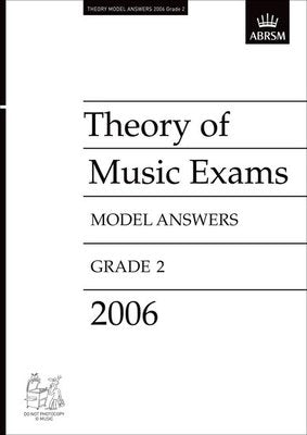 A B THEORY OF MUSIC ANSWERS GR 2 2006