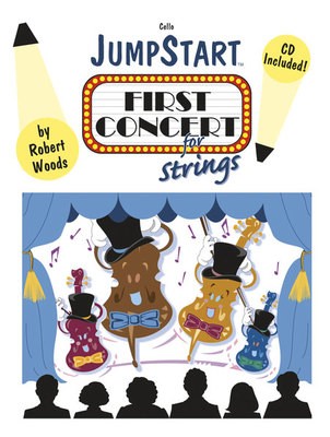 JUMPSTART FIRST CONCERT FOR STRINGS CELLO BOOK