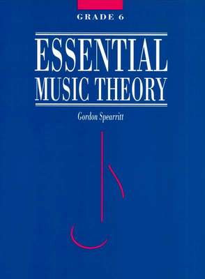 ESSENTIAL MUSIC THEORY GR 6