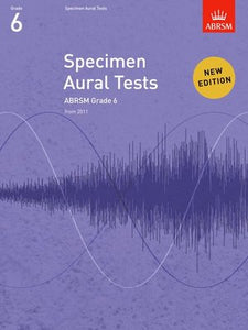 ABRSM SPECIMEN AURAL TESTS GR 6 FROM 2011