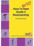 HOW TO BLITZ MUSICIANSHIP GR 5 WORKBOOK