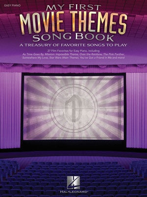 MY FIRST MOVIE THEMES SONGBOOK EASY PIANO