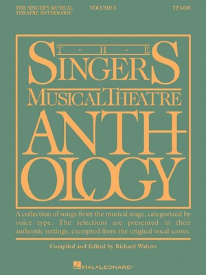 SINGERS MUSICAL THEATRE ANTH V5 TENOR