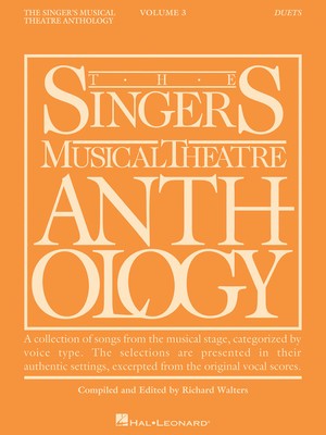 SINGERS MUSICAL THEATRE ANTH V3 DUETS