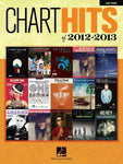 CHART HITS OF 2012 - 2013 EASY PIANO
