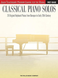 CLASSICAL PIANO SOLOS FIRST GRADE
