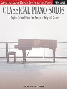 CLASSICAL PIANO SOLOS FIFTH GRADE