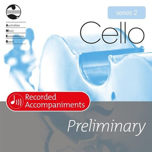 AMEB CELLO PRELIMINARY SERIES 2 RECORDED ACCOMP CD