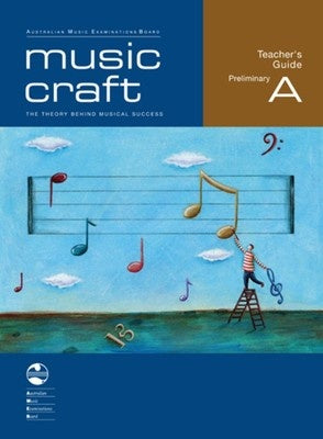 AMEB MUSIC CRAFT TEACHERS GUIDE PRELIM GR A