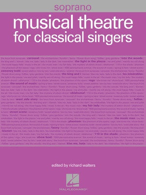 MUSICAL THEATRE FOR CLASSICAL SINGERS SOPRANO