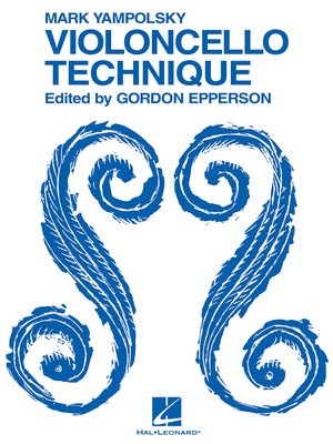 YAMPOLSKY - VIOLONCELLO TECHNIQUE