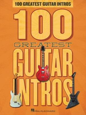 100 GREATEST GUITAR INTROS