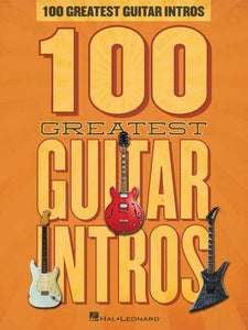 100 GREATEST GUITAR INTROS