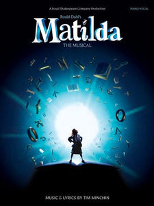 MATILDA THE MUSICAL VOCAL SELECTIONS PVG