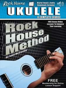 ROCK HOUSE UKULELE COMPLETE COURSE BK/OLA