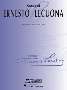 SONGS OF ERNESTO LECUONA