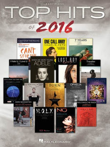 TOP HITS OF 2016 EASY PIANO