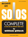 GILLOCK - ACCENT ON SOLOS COMPLETE