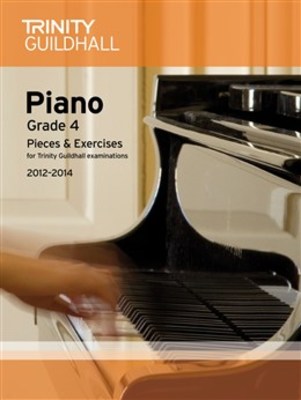 PIANO PIECES & EXERCISES GR 4 2012-2014