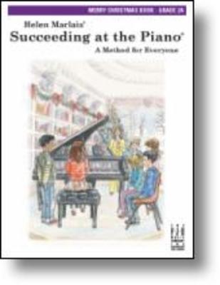 SUCCEEDING AT THE PIANO GR 2A MERRY CHRISTMAS BOOK