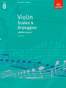 ABRSM VIOLIN SCALES & ARPEGGIOS GR 8 FROM 2012