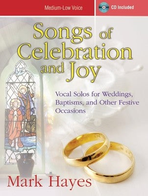 SONGS OF CELEBRATION AND JOY MEDIUM/LOW VOICE BK/CD