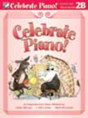 CELEBRATE PIANO BK 2B LESSON AND MUSICIANSHIP