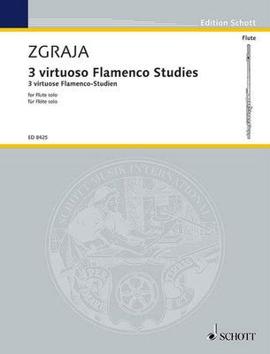 ZGRAJA - 3 VIRTUOSO FLAMENCO STUDIES FLUTE SOLO