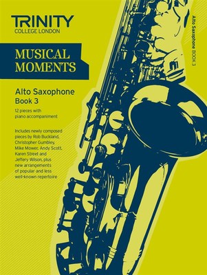 MUSICAL MOMENTS ALTO SAX BK 3 SAX/PNO
