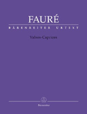FAURE - VALSES CAPRICES FOR PIANO URTEXT