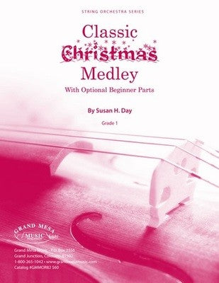 CLASSIC CHRISTMAS MEDLEY FOR STRING ORCHESTRA SO1 SC/PTS
