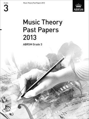 MUSIC THEORY PAST PAPERS GR 3 2013