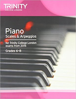 PIANO SCALES & ARPEGGIOS GR 6-8 FROM 2015