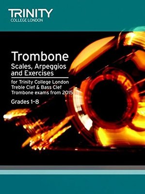 TROMBONE SCALES ARPEGGIOS & EXERCISES GR 1-8 FRO