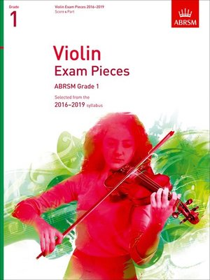 VIOLIN EXAM PIECES 2016-19 GR 1 VLN/PNO