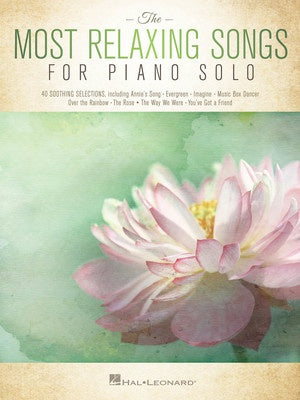 MOST RELAXING SONGS FOR PIANO SOLO