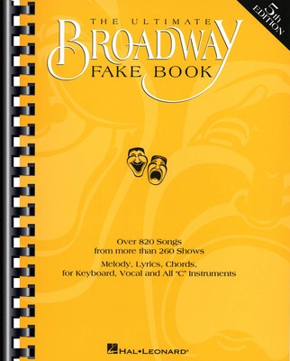 ULTIMATE BROADWAY FAKE BOOK 5TH EDITION
