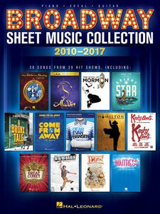 BROADWAY SHEET MUSIC COLLECTION 2010-2017 PVG