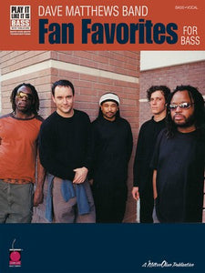 DAVE MATTHEWS BAND FAN FAVORITES BASS TAB