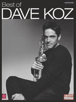 BEST OF DAVE KOZ ARTIST TRANS