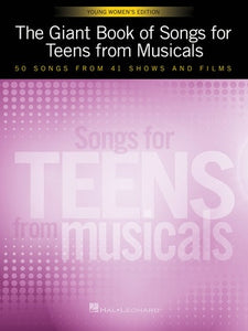 GIANT BOOK SONGS FOR TEENS MUSICALS YOUNG WOMENS EDITION