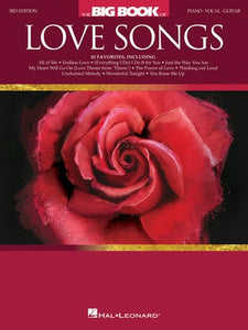 THE BIG BOOK OF LOVE SONGS PVG 3RD EDITION
