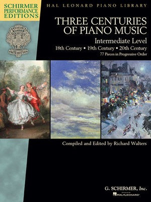 3 CENTURIES PIANO MUSIC 18TH 19TH 20TH INTERMEDIATE