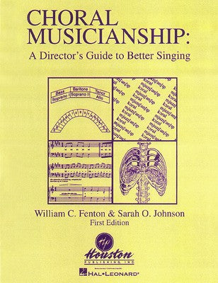 CHORAL MUSICIANSHIP DIRECTORS GUIDE SINGING