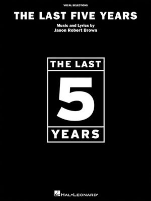 LAST FIVE YEARS VOCAL SELECTIONS PVG
