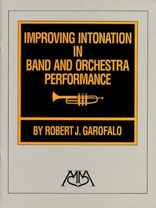 IMPROVING INTONATION IN BAND AND ORCH PERFORM