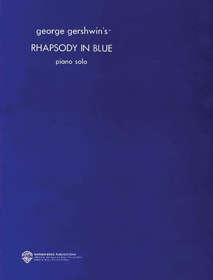 RHAPSODY IN BLUE (ORIGINAL) PIANO SOLO