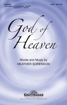 GOD OF HEAVEN SATB